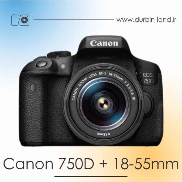 دوربین Canon 750D دست دوم همراه لنز 55-18 میلی متر