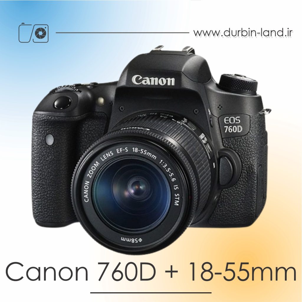 دوربین Canon 760D دست دوم همراه لنز 55-18 میلی متر